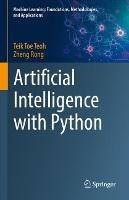 Artificial Intelligence with Python - Teik Toe Teoh,Zheng Rong - cover