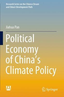 Political Economy of China’s Climate Policy - Jiahua Pan - cover