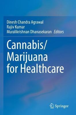 Cannabis/Marijuana for Healthcare - cover