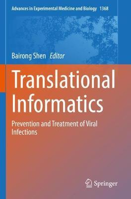 Translational Informatics: Prevention and Treatment of Viral Infections - cover