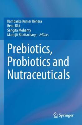 Prebiotics, Probiotics and Nutraceuticals - cover