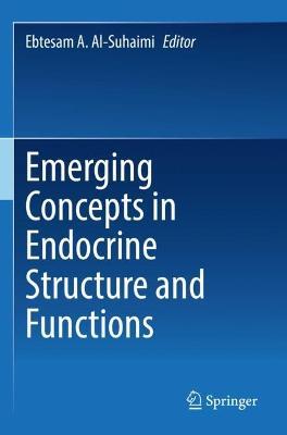 Emerging Concepts in Endocrine Structure and Functions - cover