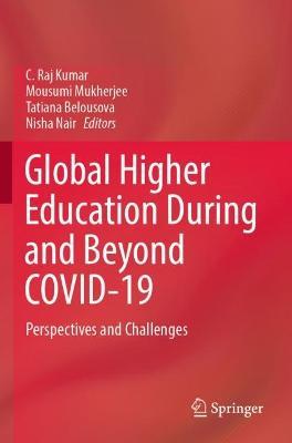 Global Higher Education During and Beyond COVID-19: Perspectives and Challenges - cover