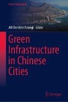 Green Infrastructure in Chinese Cities - cover