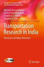 Transportation Research in India: Practices and Future Directions