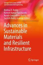 Advances in Sustainable Materials and Resilient Infrastructure