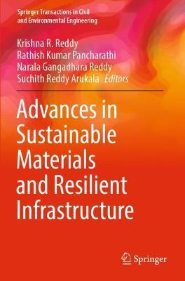 Advances in Sustainable Materials and Resilient Infrastructure - cover