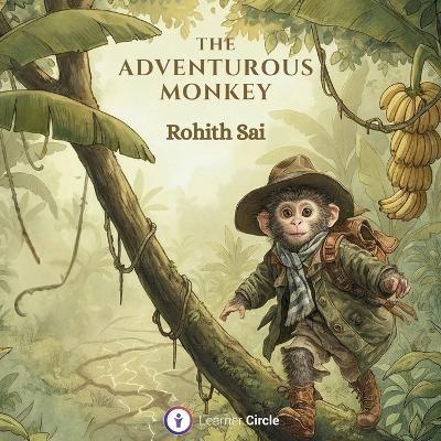 The Adventurous Monkey - Rohith Sai - cover