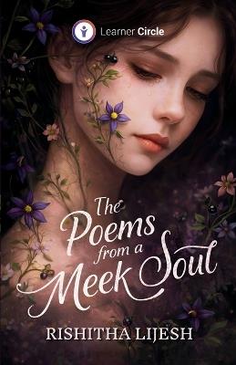 The Poems From a Meek Soul - Rishitha Lijesh - cover
