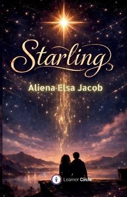 Starling - Aliena Elsa Jacob - cover