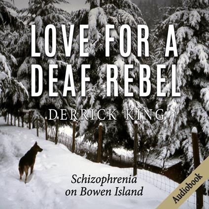 Love for a Deaf Rebel