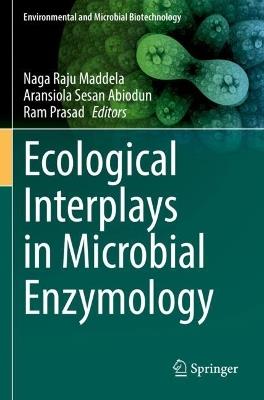 Ecological Interplays in Microbial Enzymology - cover