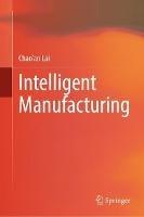 Intelligent Manufacturing - Chao'an Lai - cover