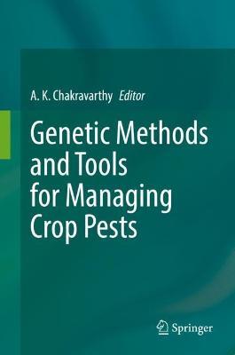 Genetic Methods and Tools for Managing Crop Pests - cover