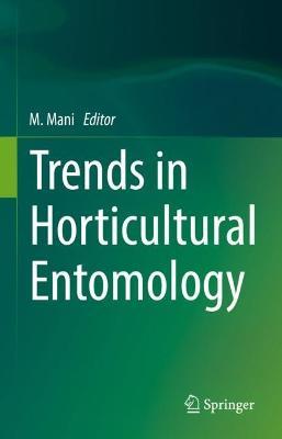 Trends in Horticultural Entomology - cover