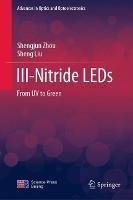 III-Nitride LEDs: From UV to Green - Shengjun Zhou,Sheng Liu - cover