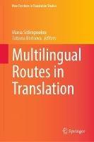 Multilingual Routes in Translation - cover