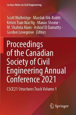 Proceedings of the Canadian Society of Civil Engineering Annual Conference 2021: CSCE21 Structures Track Volume 1 - cover