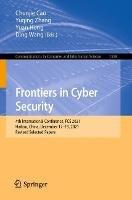 Frontiers in Cyber Security: 4th International Conference, FCS 2021, Haikou, China, December 17–19, 2021, Revised Selected Papers - cover