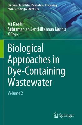 Biological Approaches in Dye-Containing Wastewater: Volume 2 - cover