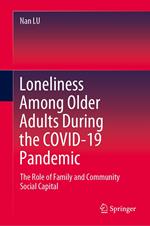 Loneliness Among Older Adults During the COVID-19 Pandemic