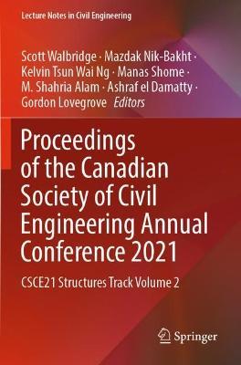 Proceedings of the Canadian Society of Civil Engineering Annual Conference 2021: CSCE21 Structures Track Volume 2 - cover