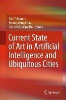 Current State of Art in Artificial Intelligence and Ubiquitous Cities