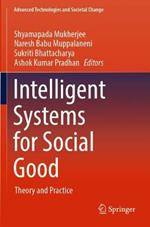 Intelligent Systems for Social Good: Theory and Practice