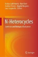 N-Heterocycles: Synthesis and Biological Evaluation - cover