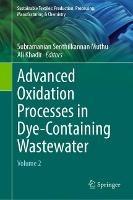 Advanced Oxidation Processes in Dye-Containing Wastewater: Volume 2 - cover
