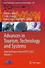 Advances in Tourism, Technology and Systems: Selected Papers from ICOTTS 2021, Volume 1