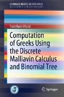 Computation of Greeks Using the Discrete Malliavin Calculus and Binomial Tree - Yoshifumi Muroi - cover