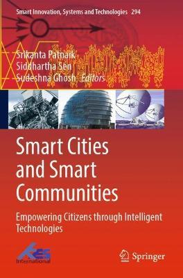 Smart Cities and Smart Communities: Empowering Citizens through Intelligent Technologies - cover