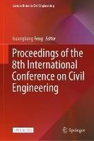 Proceedings of the 8th International Conference on Civil Engineering - cover