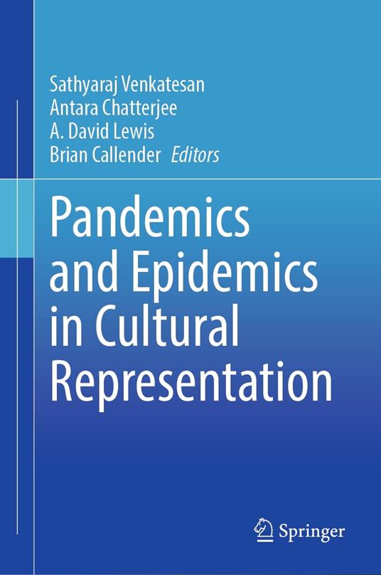 Pandemics and Epidemics in Cultural Representation