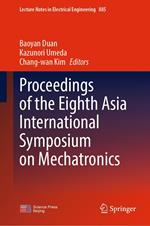 Proceedings of the Eighth Asia International Symposium on Mechatronics