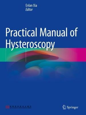 Practical Manual of Hysteroscopy - cover