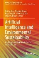 Artificial Intelligence and Environmental Sustainability: Challenges and Solutions in the Era of Industry 4.0 - cover