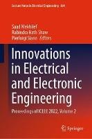 Innovations in Electrical and Electronic Engineering: Proceedings of ICEEE 2022, Volume 2