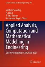 Applied Analysis, Computation and Mathematical Modelling in Engineering: Select Proceedings of AACMME 2021