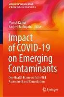 Impact of COVID-19 on Emerging Contaminants: One Health Framework for Risk Assessment and Remediation - cover