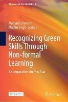 Recognizing Green Skills Through Non-formal Learning: A Comparative Study in Asia - cover