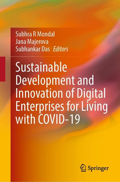 Sustainable Development and Innovation of Digital Enterprises for Living with COVID-19