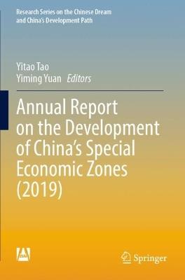 Annual Report on the Development of China’s Special Economic Zones (2019) - cover