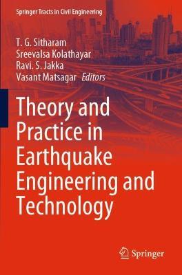 Theory and Practice in Earthquake Engineering and Technology - cover
