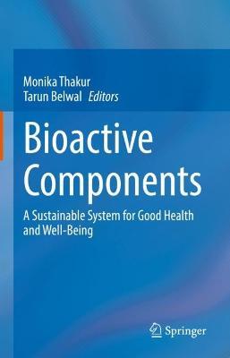 Bioactive Components: A Sustainable System for Good Health and Well-Being - cover