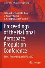 Proceedings of the National Aerospace Propulsion Conference: Select Proceedings of NAPC 2020