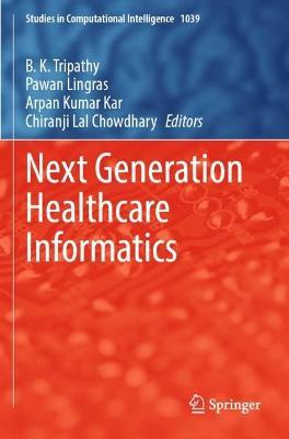 Next Generation Healthcare Informatics - cover