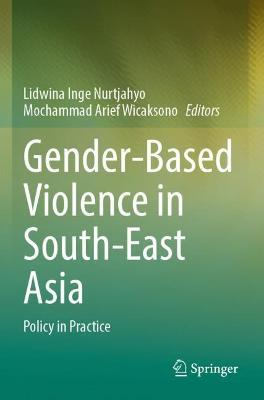 Gender-Based Violence in South-East Asia: Policy in Practice - cover