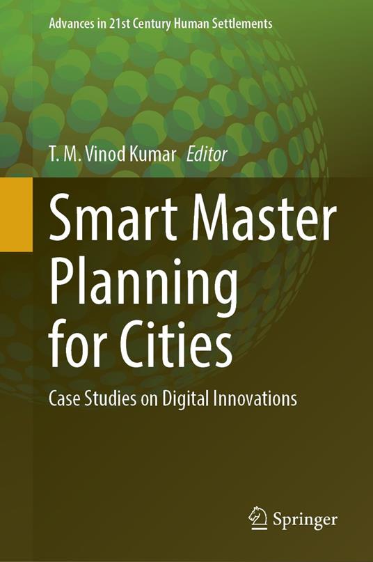 Smart Master Planning for Cities